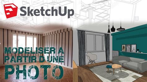 SketchUp Débutant Modéliser en 3D à partir d une photo