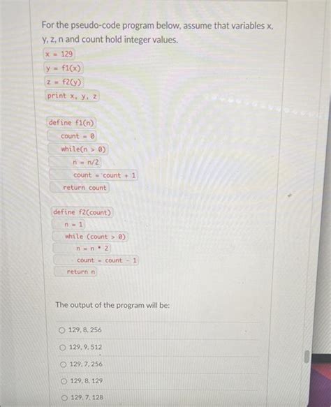 Solved For The Pseudo Code Program Below Assume That Chegg