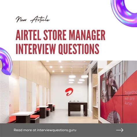 Best Airtel Store Manager Interview Questions And Tips To Answers