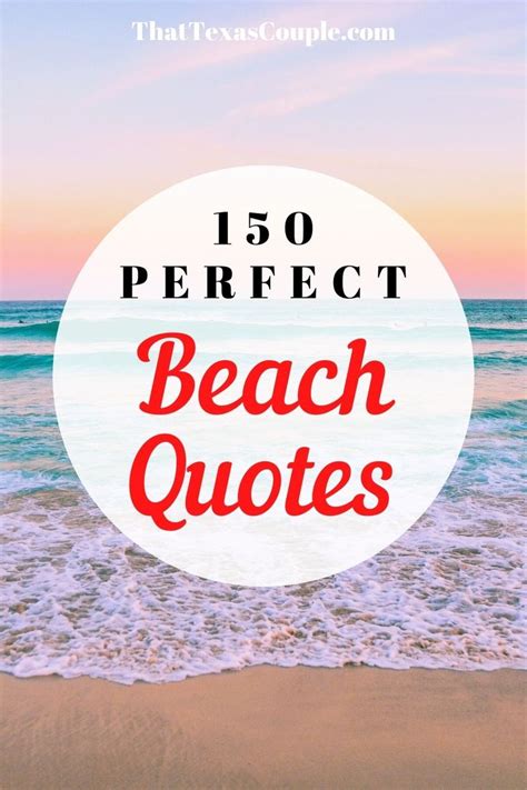 150 Dreamy Beach Quotes And Beach Captions Beach Quotes Vacation