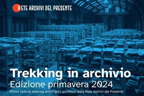 Al Via Trekking In Archivio Tre Escursioni Primaverili Alla Scoperta