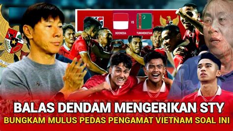 Wow Shin Tae Yong Bungkam Mulut Pedas Pengamat Vietnam Hingga Begini