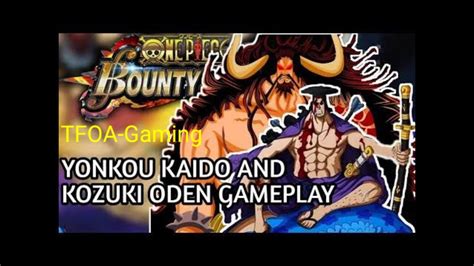 Kaido Extreme Blue Feat Oden Di Era Anniversary Opbr Gameplay One