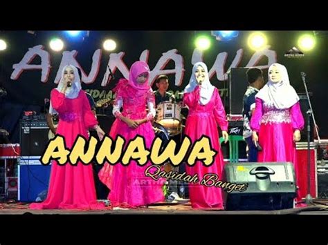 Full Album Annawa Qasidah Live Sulursari November Youtube