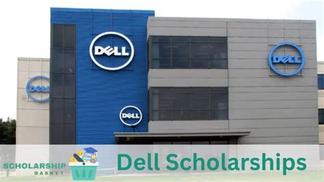 Dell Scholarships 2025 | ScholarshipBasket