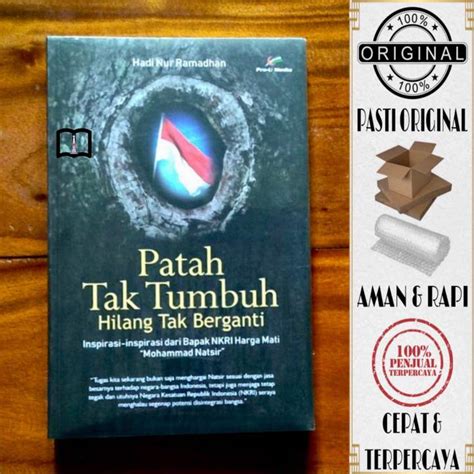 Buku Patah Tak Tumbuh Hilang Tak Berganti Hadi Nur Ramadhan Lazada