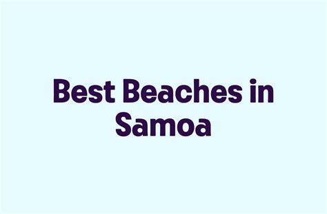 Best Beaches in Samoa