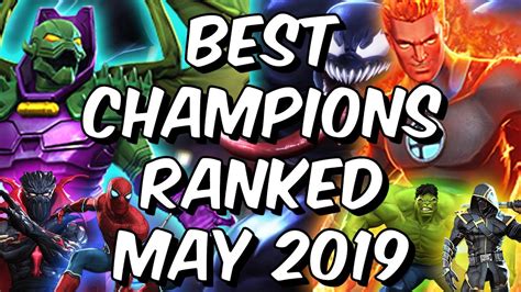 Best Champions Ranked May 2019 Seatins Tier List Marvel Contest Of Champions Youtube