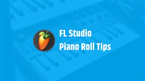 Piano roll shortcuts flstudio - lasopahobby