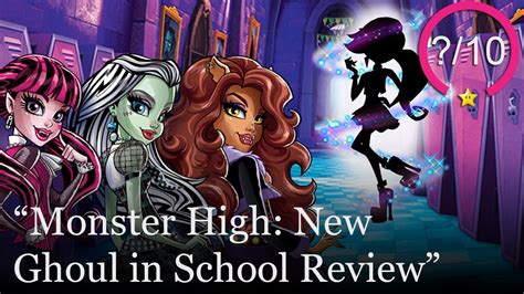 Monster High New Ghoul In School Review Youtube