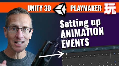 Unity 3D Playmaker Setting Animation Events That Are Triggered From