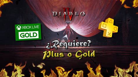 Diablo 4 Necesitas PS Plus O Xbox Live Gold Para Jugar Online