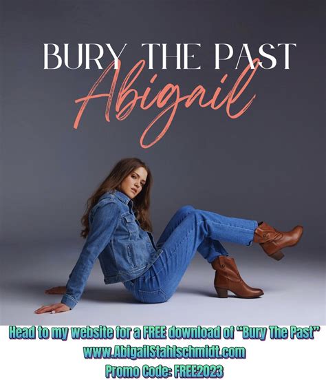 Abigail Stahlschmidt On Twitter Get My New Song Bury The Past For