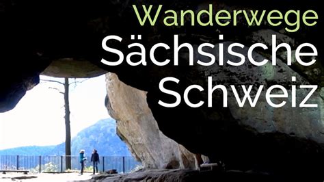 Wandern Einfach Traumhaft Felsentor Kuhstall Sächsische Schweiz Tour