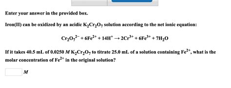 Solved If It Takes Ml Of M K Cr O To Titrate Chegg