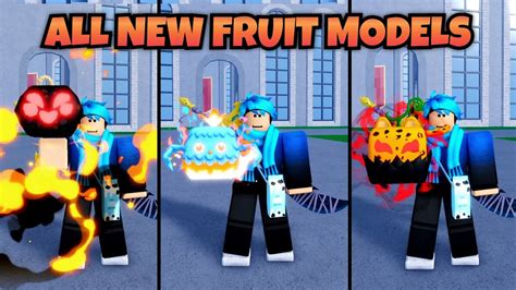 Showcasing All New Fruit Models.. (Blox Fruits) - YouTube