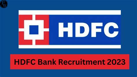 Hdfc Bank Recruitment 2023 Apply Online Till 18th November 2023