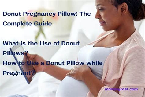 Donut Pregnancy Pillow: The Complete Guide - Mommy Rest