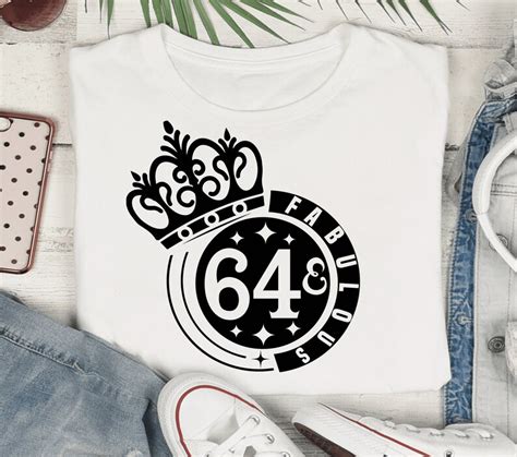 64 And Fabulous SVG 64th Birthday Svg Birthday Queen Svg 64 Etsy