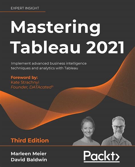 Amazonfr Mastering Tableau 2021 Third Edition Implement Advanced