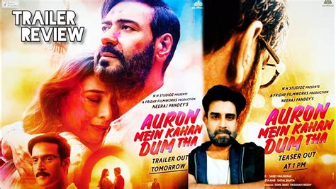 Auron Mein Kaha Dum Tha Trailer Review Atanu Sen YouTube