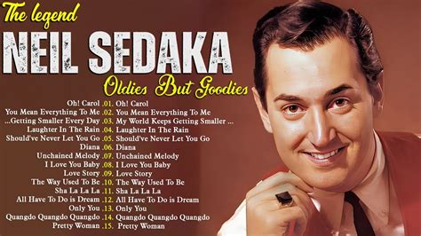 Neil Sedaka Best Of Playlist 2024 Neil Sedaka Greatest Hits Full