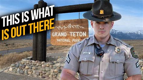 Park Rangers Spill The Beans And Reveal What Happens At Grand Teton