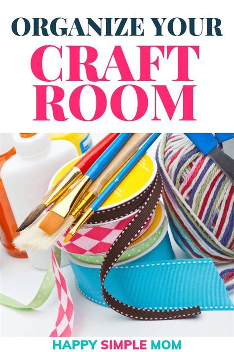 How To Organize A Craft Room Free Checklist Craft Room Craft Room