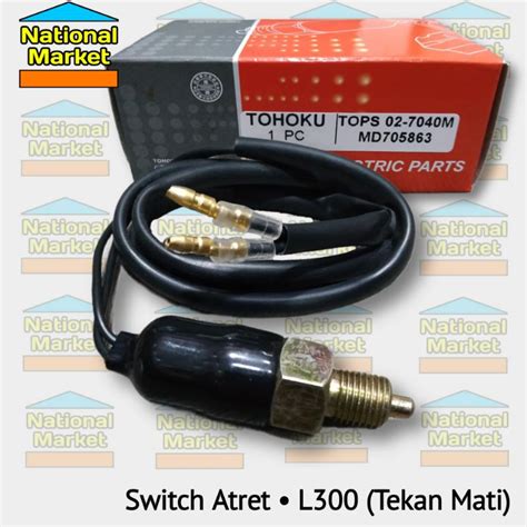 Jual Switch Atret L Tekan Mati M Switch Mundur Back Up