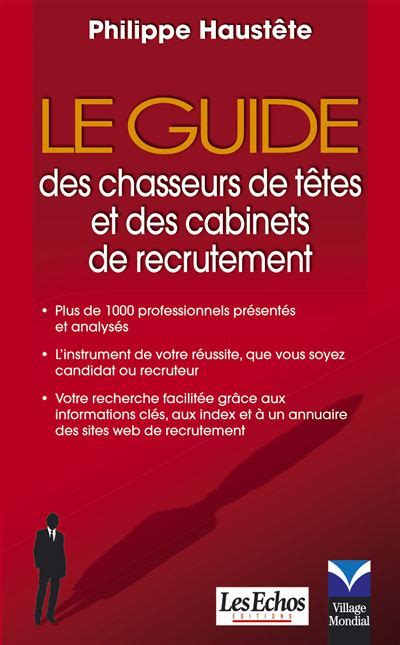 Guide Des Chasseurs De Tetes Et Des Cabinets De Recrutement Le