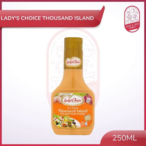 Lady S Choice Thousand Island Sauce 250ml Lady S Choice Sos Salad