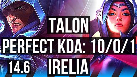 Talon Vs Irelia Mid 10 0 1 7 Solo Kills 900 Games Legendary