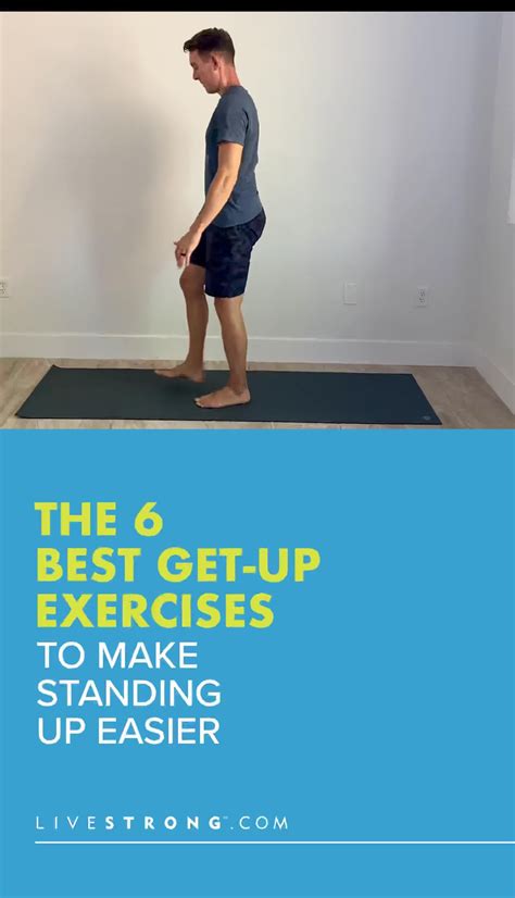 The 6 best get up exercises to help you more easily stand up from the ...