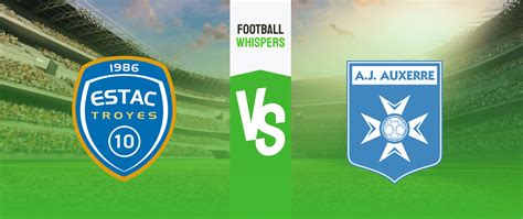 Troyes Vs Auxerre Prediction Odds Betting Tips 04 11 2022