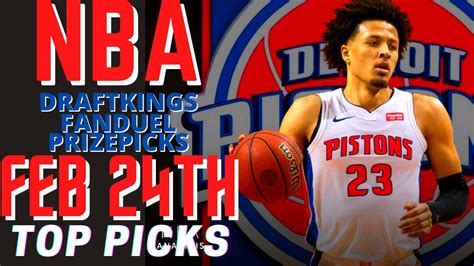 NBA Dfs DraftKings Fanduel Prizepicks Top Picks Best Lineups For