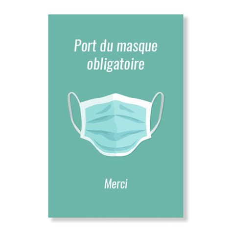 Modele Affiche Port Du Masque Obligatoire Gratuit A Imprimer