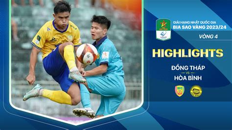 Đồng Tháp Hòa Bình Highlights Fpt Play