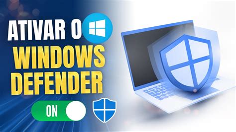 Como Ativar O Windows Defender No Windows Youtube