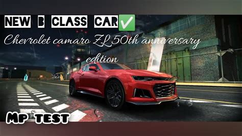 Asphalt 8 New B Class Car😍 Chevrolet Camaro Zl 50th Anniversary Edition Mp Test Update 63