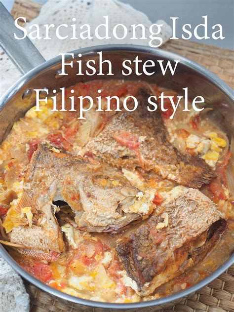 Fish Recipe Filipino Filipino Soup Recipes Filipino Dishes Stew