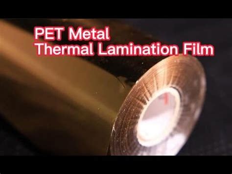 Gold Or Silver Pet Metalized Thermal Lamination Film Youtube