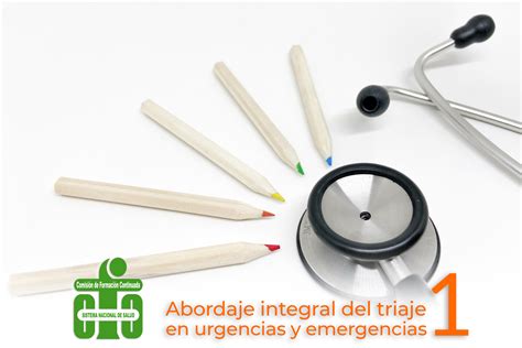 Abordaje Integral Del Triaje En Urgencias Y Emergencias I Ems Formaci N