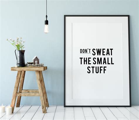 Don't Sweat the Small Stuff, Motivational Quote, Printable Art, Work ...