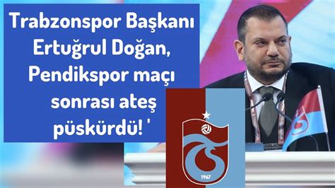 Trabzonspor Ba Kan Trabzonspor Pendikspor Ma Sonras Konu Tu Youtube