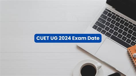 CUET UG 2024 Exam Date Check Exam Pattern Syllabus Participating