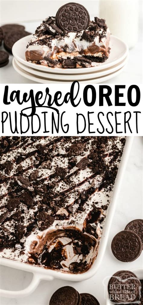 Layered Oreo Pudding Dessert Butter With A Side Of Bread