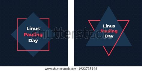 5 Linus Pauling Day Stock Vectors, Images & Vector Art | Shutterstock