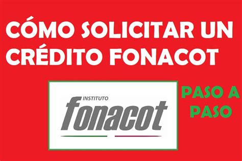 Cómo realizar la solicitud de crédito FONACOT Paso a paso