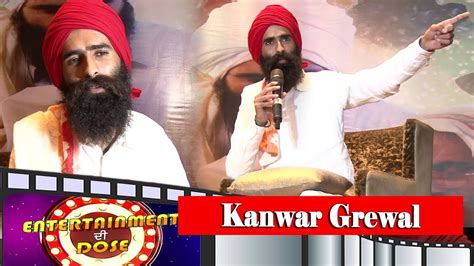 Kanwar Grewal Exclusive Interview Channel Punjabi YouTube