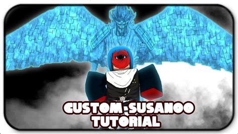 How To Get Custom Susanoo In Shinobi Life 2 YouTube